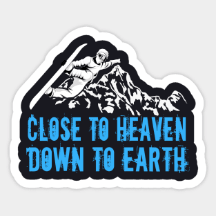 Snowboard Snowboarding Saying Sticker